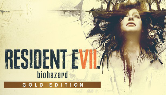 RESIDENT EVIL 7 Gold Edition
