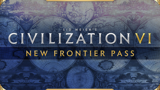 Sid Meier's Civilization VI - New Frontier Pass