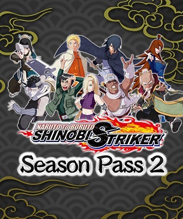 NARUTO TO BORUTO: SHINOBI STRIKER Season Pass 2