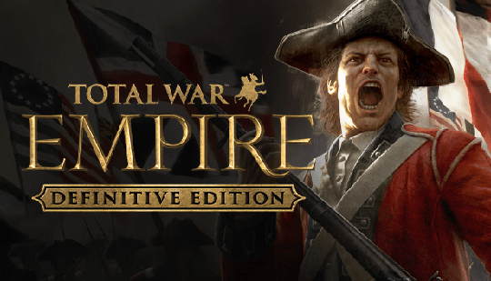 Total War: EMPIRE Definitive Edition