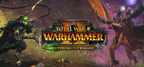 Total War: WARHAMMER II - The Twisted The Twilight
