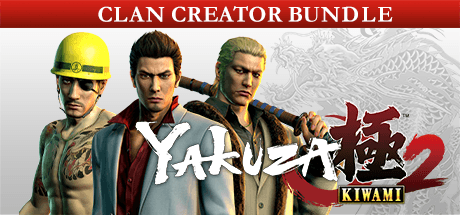 Yakuza Kiwami 2 Clan Creator Bundle DLC