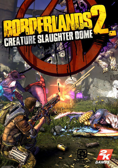 Borderlands 2 Creature Slaughter Dome DLC