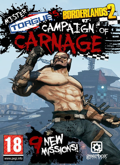 Borderlands 2 DLC 2: Mr Torgue's Campaign of Carnage