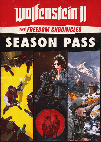 Wolfenstein II: The Freedom Chronicles Season Pass