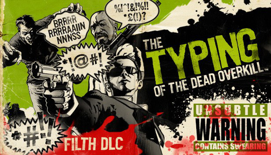 The Typing of the Dead: Overkill - Filth of the Dead DLC