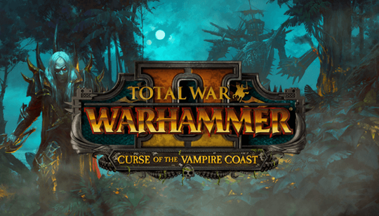 Total War: WARHAMMER II Curse of the Vampire Coast