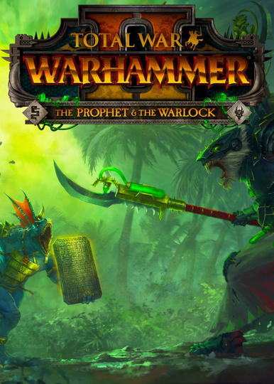 Total War: WARHAMMER II The Prophet the Warlock