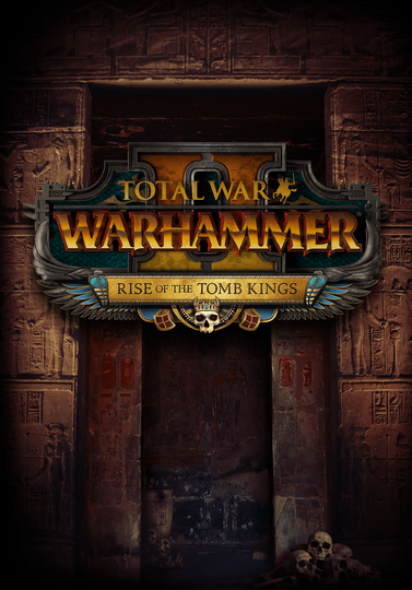 Total War: WARHAMMER II Rise of the Tomb Kings